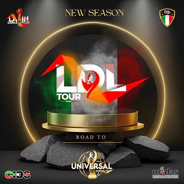 Immagine promozionale dell'Abruzzo Dance League Tour 2025 con il tema "Road to Universal Dance League," evidenziando il logo LDL, la bandiera italiana e i partner ufficiali come CIDS e MIDAS.