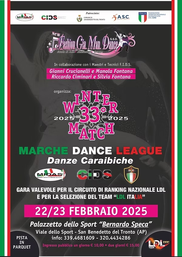 Poster promozionale per un evento di danza caraibica 'Winter Match 33°' della Marche Dance League, che si terrà il 22/23 febbraio 2025 al Palazzetto dello Sport di San Benedetto del Tronto. L'evento è organizzato da Fashion Gio Man Dance in collaborazione con maestri FIDS e include una gara di ranking nazionale LDL.